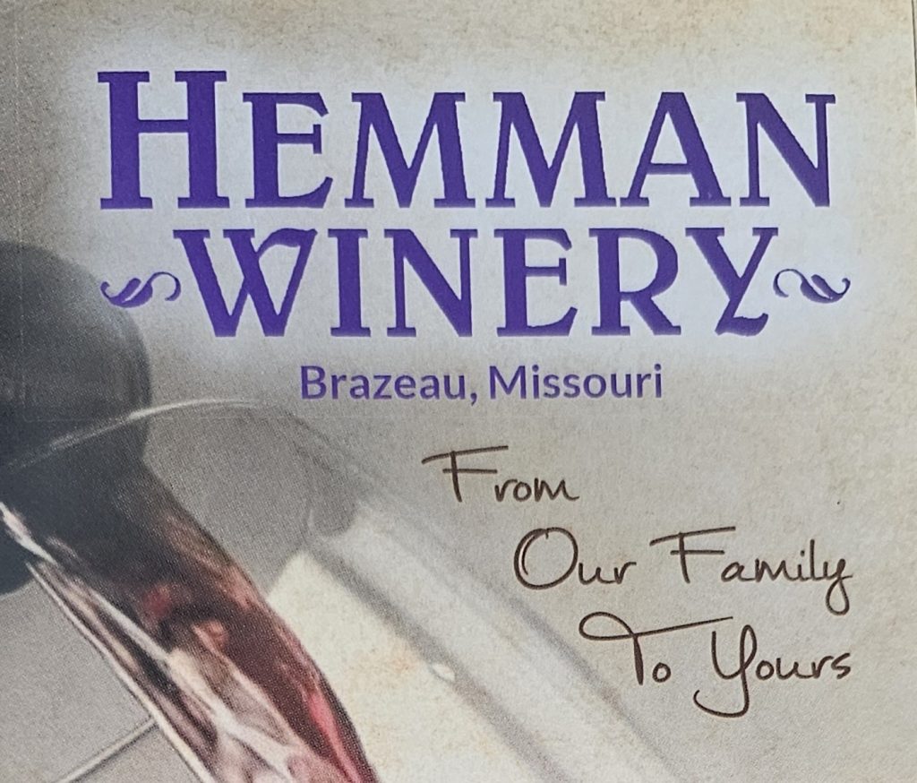 Hemman Winery, Brazeay, Mo, Brochure, Hesgonegrapes